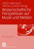 Wissenschaftliche Perspektiven auf Musik und Medie