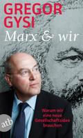 Marx und wir
