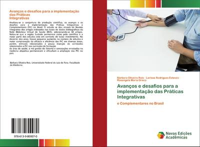 Avanços e desafios para a implementação das Práticas Integrativas