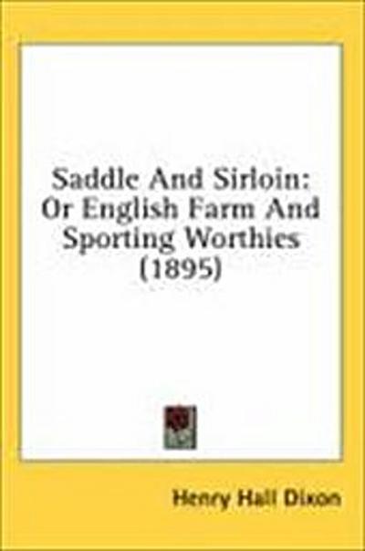 Saddle And Sirloin