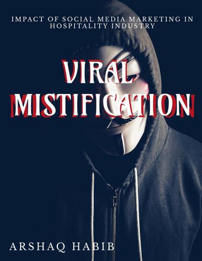 Viral Mystification