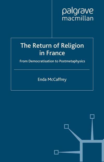 The Return of Religion in France