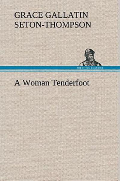 A Woman Tenderfoot
