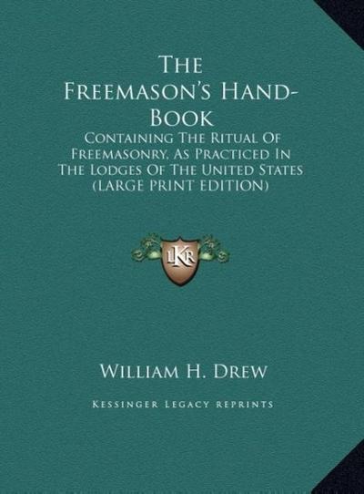 The Freemason’s Hand-Book