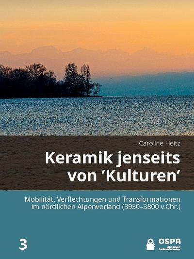 Keramik jenseits von ’Kulturen’