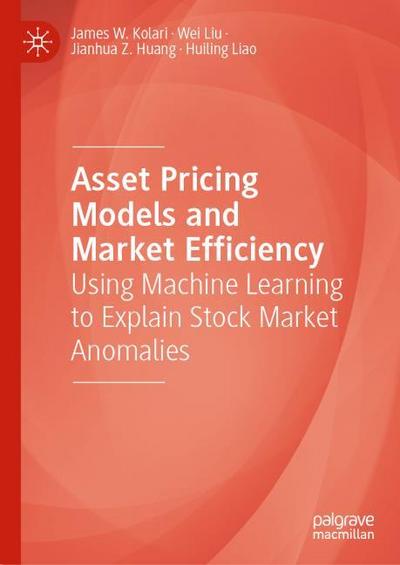 Asset Pricing Models and Market Efficiency