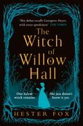 The Witch Of Willow Hall