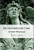 Des destinées de l’âme
