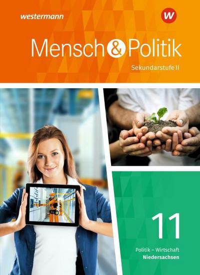 Mensch und Politik SII - Ausgabe 2018 Niedersachsen