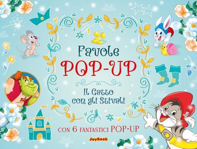 Gatto con gli stivali. Libro pop-up