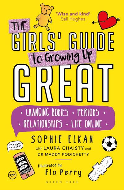 The Girls’ Guide to Growing Up Great