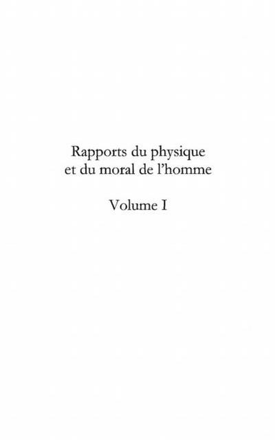Rapports du physique et du moral de l’homme