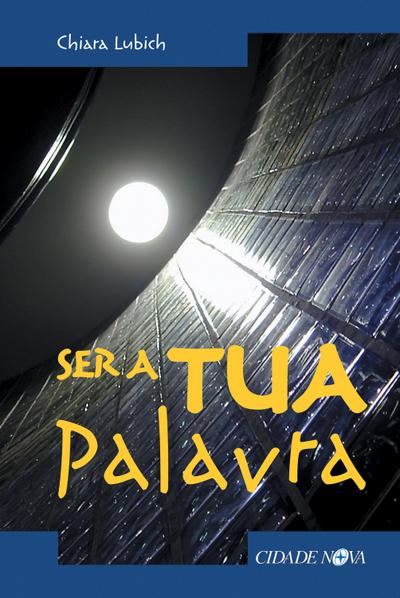 Ser a Tua Palavra