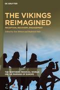 The Vikings Reimagined