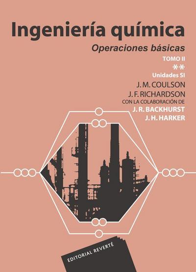 Ingeniería química. Operaciones básicas.Tomo II. Vol. 2