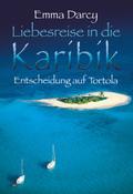 Entscheidung auf Tortola