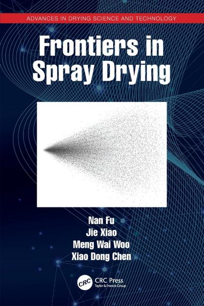 Frontiers in Spray Drying