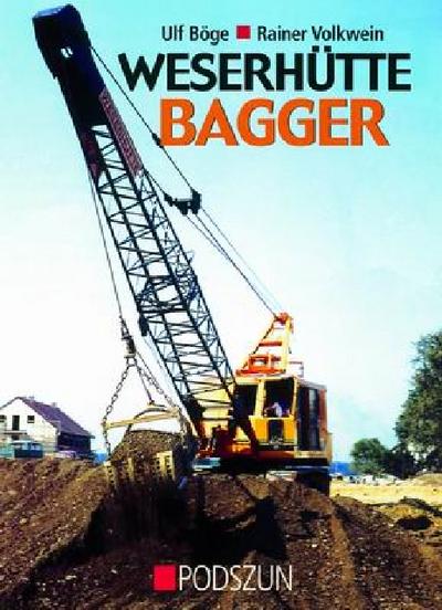 Weserhütte Bagger