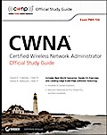 CWNA Certified Wireless Network Administrator Official Study Guide
