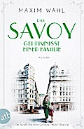 Das Savoy - Geheimnisse einer Familie