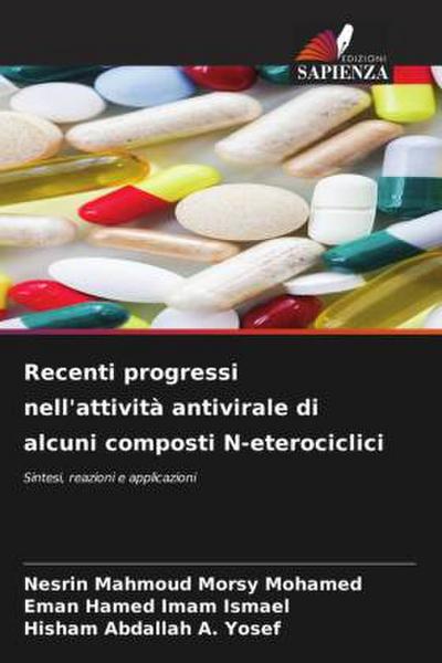 Recenti progressi nell’attività antivirale di alcuni composti N-eterociclici