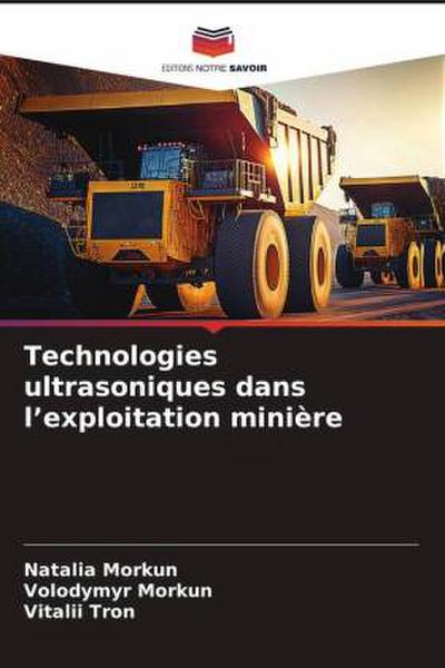 Technologies ultrasoniques dans l’exploitation minière