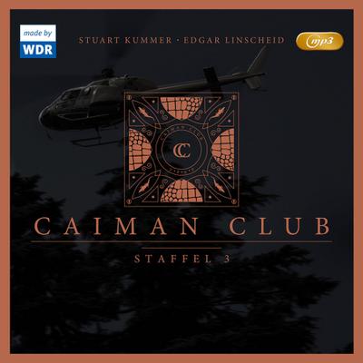 Caiman Club. Staffel.3, 1 Audio-CD, MP3
