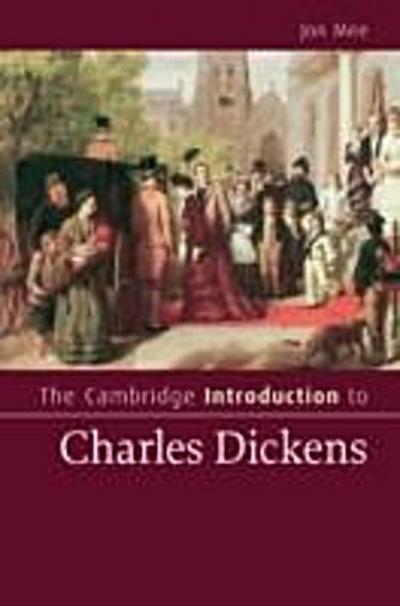 Cambridge Introduction to Charles Dickens