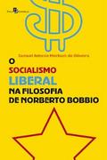 O socialismo liberal na Filosofia de Norberto Bobbio