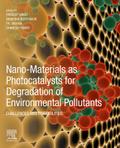 Nano-Materials as Photocatalysts for Degradation of Environmental Pollutants