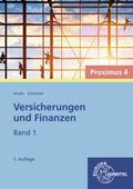 Versicherungen und Finanzen, Band 1 - Proximus 4