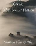Corea: The Hermit Nation