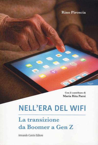 Nell’era del wifi. La transizione da Boomer a Gen Z