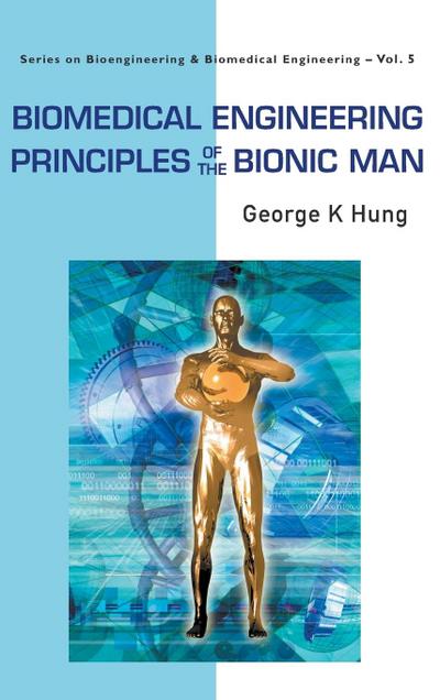 BIOMEDICAL ENGRG PRINCIPLES OF THE..(V5)