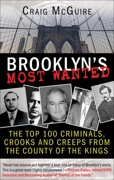 McGuire, C: Brooklyn’s Most Wanted