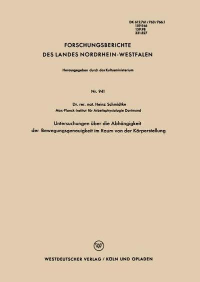 Untersuchungen über die Abhängigkeit der Bewegungsgenauigkeit im Raum von der Körperstellung