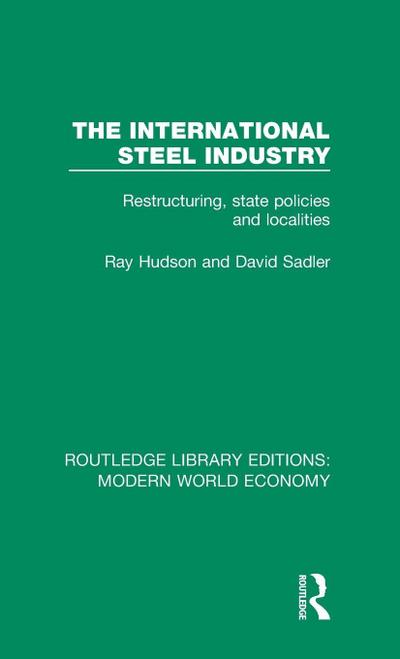 The International Steel Industry