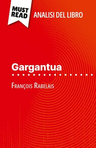 Gargantua di François Rabelais (Analisi del libro)