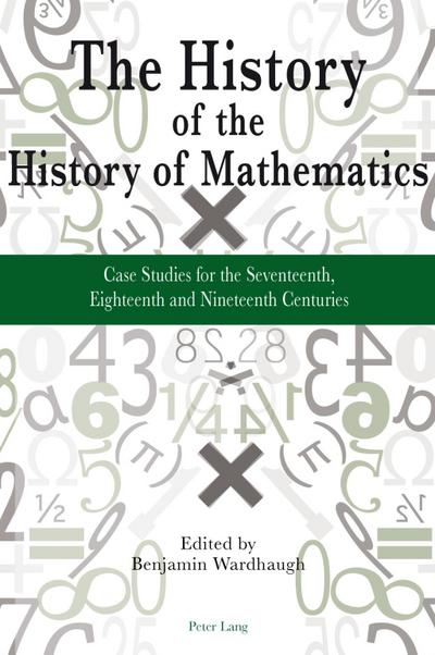 History of the History of Mathematics