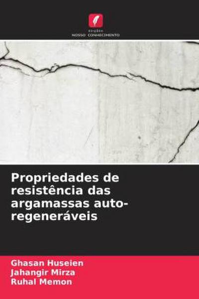 Propriedades de resistência das argamassas auto-regeneráveis