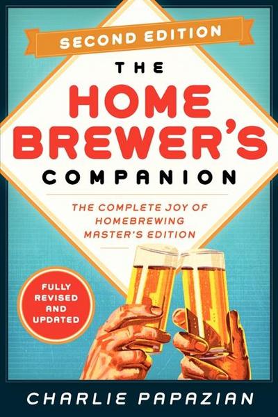 Homebrewer’s Companion Second Edition