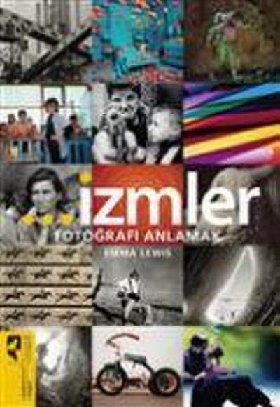 Izmler - Fotografi Anlamak