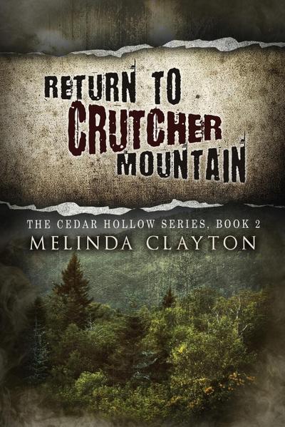 Return to Crutcher Mountain
