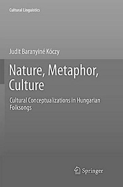 Nature, Metaphor, Culture
