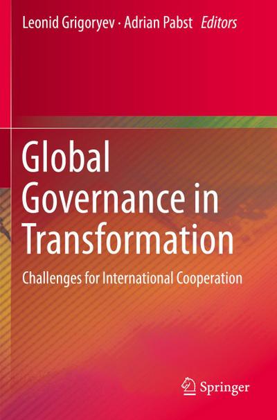 Global Governance in Transformation