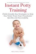 Instant Potty Training