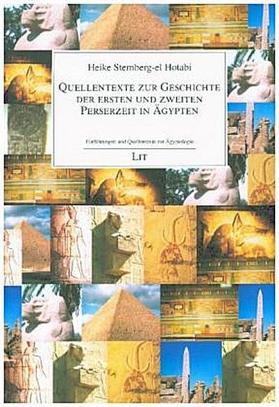 Quellentexte zur Geschichte der ersten und zweiten Perserzeit in Ägypten