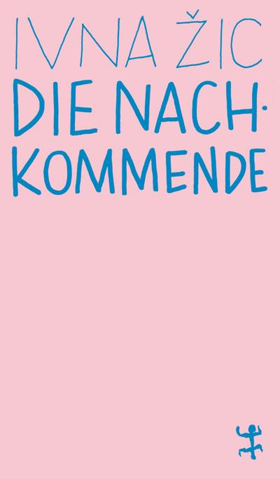 Die Nachkommende: Roman (MSB Paperback)