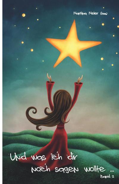 Und was ich dir noch sagen wollte ... Band 2