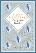 Der große Gatsby. Schmuckausgabe mit Kupferprägung